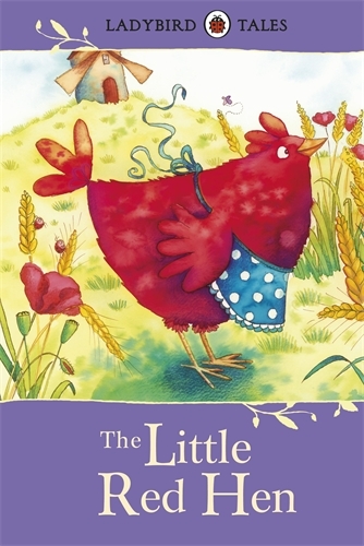 Book cover of Ladybird Tales: The Little Red Hen