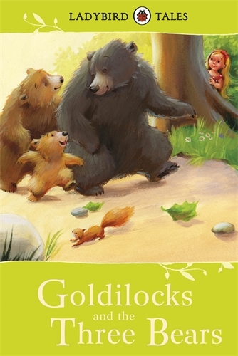 Book cover of Ladybird Tales: Goldilocks and the Three Bears by Vera Southgate