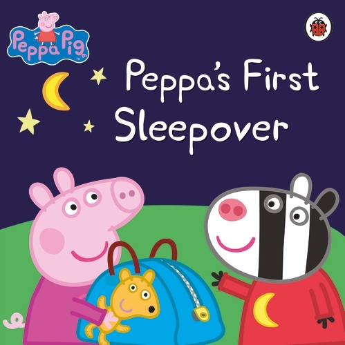 Book cover of Peppa Pig: Peppa's First Sleepover by Peppa Pig