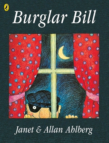 Book cover of Burglar Bill by Allan Ahlberg