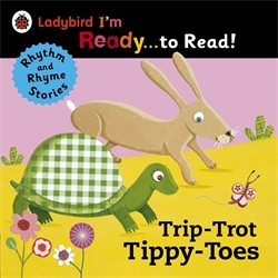 Book cover of Trip-Trot Tippy-Toes: Ladybird I'm Ready to Read