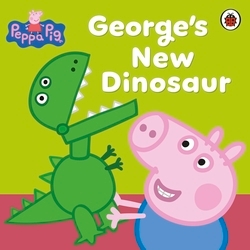 Book cover of Peppa Pig: George's New Dinosaur by Peppa Pig