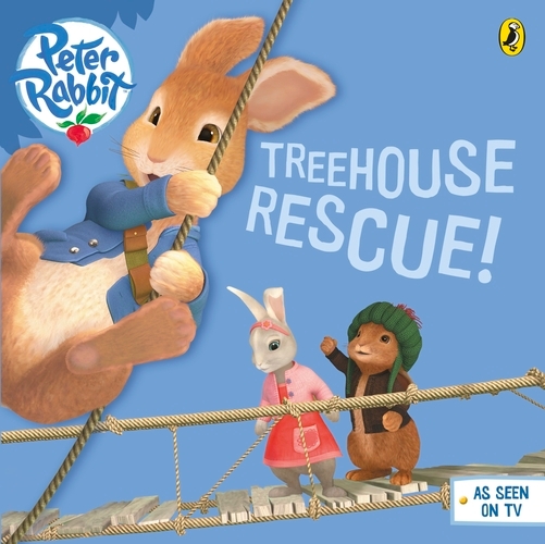 Book cover of Peter Rabbit Animation: Treehouse Rescue! by Beatrix Potter Animation