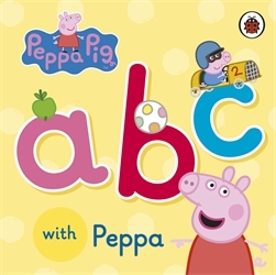 Book cover of Peppa Pig: ABC with Peppa by Peppa Pig