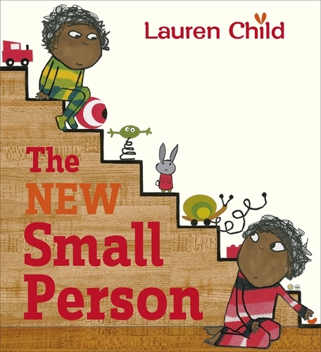 Book cover of The New Small Person by Lauren Child