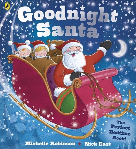 Book cover of Goodnight Santa by Michelle Robinson