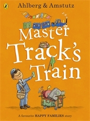 Book cover of Master Track's Train by Allan Ahlberg