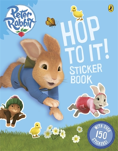 Book cover of Peter Rabbit Animation: Hop to It! Sticker Book
