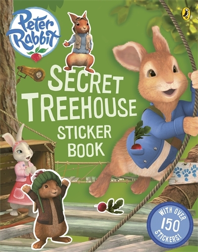 Book cover of Peter Rabbit Animation: Secret Treehouse Sticker Activity Book