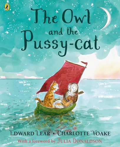 Book cover of The Owl and the Pussy-cat by Edward Lear