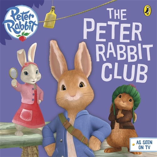 Book cover of Peter Rabbit Animation: The Peter Rabbit Club by Beatrix Potter