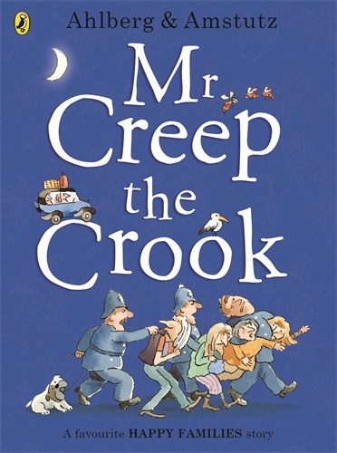 Book cover of Mr Creep the Crook by Allan Ahlberg