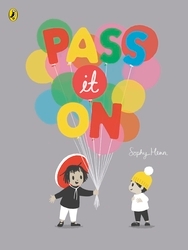 Book cover of Pass It On by Sophy Henn
