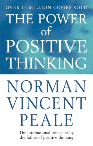 Book cover of The Power Of Positive Thinking by Norman Vincent Peale