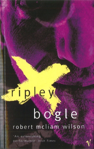 Book cover of Ripley Bogle by Robert McLiam Wilson
