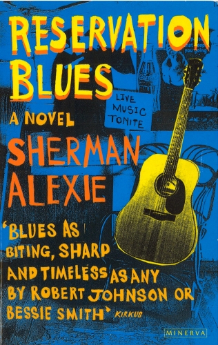 Book cover of Reservation Blues by Sherman Alexie