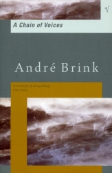 Book cover of Chain Of Voices by André Brink