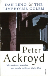 Book cover of Dan Leno and the Limehouse Golem by Peter Ackroyd