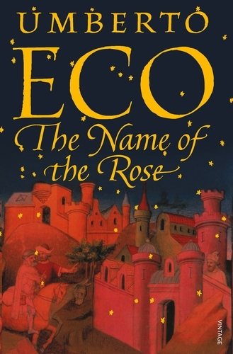 Book cover of The Name of the Rose by Umberto Eco