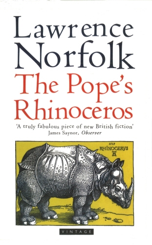 Book cover of The Pope's Rhinoceros by Lawrence Norfolk