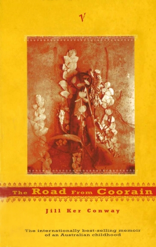 Book cover of The Road From Coorain by Jill Ker Conway