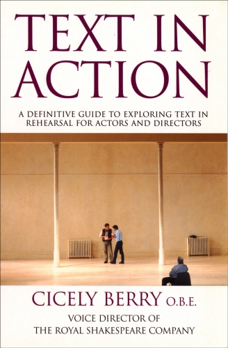 Book cover of Text In Action by Cicely Berry