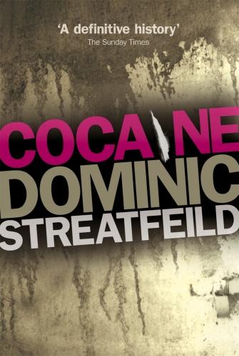 Book cover of Cocaine by Dominic Streatfeild