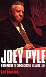 Book cover of Joey Pyle: Notorious - The Changing Face of Organised Crime by J Pyle