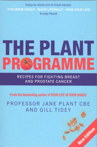 Book cover of The Plant Programme by Jane Plant, Gillian Tidey