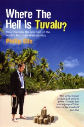 Book cover of Where The Hell Is Tuvalu? by Philip Ells