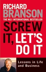 Book cover of Screw It, Let's Do It by Sir Richard Branson