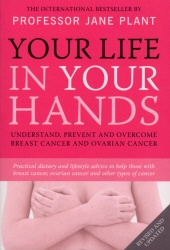 Book cover of Your Life In Your Hands by Jane Plant