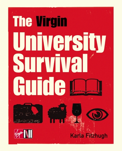 Book cover of The Virgin University Survival Guide by Karla Fitzhugh
