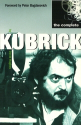 Book cover of The Complete Kubrick by David Hughes