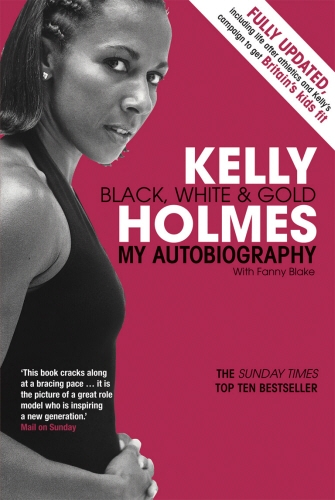 Book cover of Kelly Holmes by Kelly Holmes