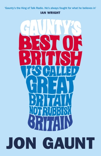 Book cover of Gaunty's Best of British by Jon Gaunt
