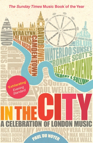 Book cover of In the City by Paul Du Noyer
