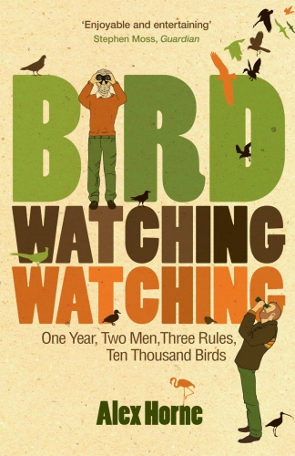 Book cover of Birdwatchingwatching by Alex Horne