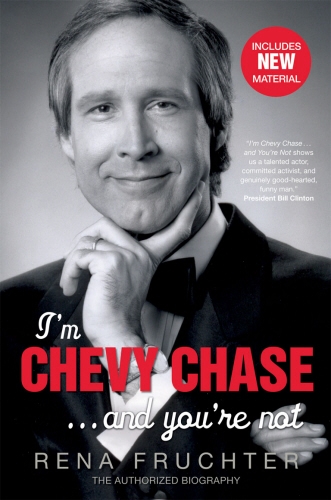 Book cover of I'm Chevy Chase ... and You're Not by Rena Fruchter
