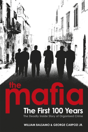 Book cover of The Mafia by William Balsamo, George Carpozi Jr.