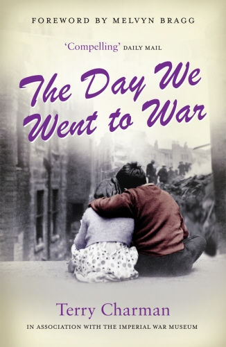 Book cover of The Day We Went to War by Terry Charman