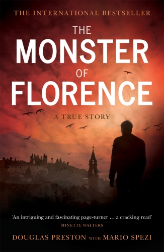 Book cover of The Monster of Florence by Douglas Preston, Mario Spezi