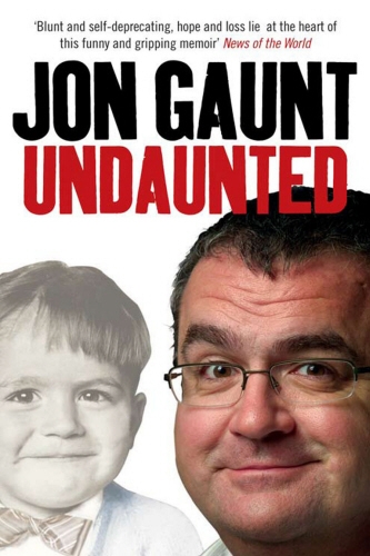 Book cover of Undaunted by Jon Gaunt