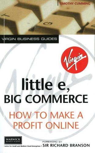 Book cover of Little E, Big Commerce by Timothy Cumming