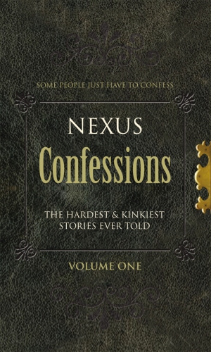 Book cover of Nexus Confessions: Volume One by Various