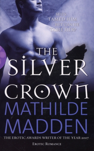 Book cover of The Silver Crown by Mathilde Madden