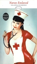 Book cover of Nurses Enslaved by Yolanda Celbridge