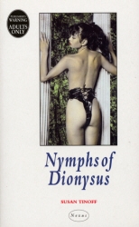 Book cover of Nymphs Of Dionysus by Susan Tinoff