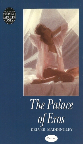 Book cover of The Palace of Eros by Delver Maddingley