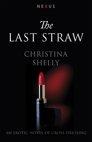 Book cover of The Last Straw by Christina Shelly